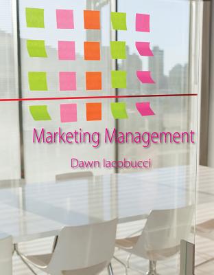 Marketing Management - Iacobucci, Dawn, Professor