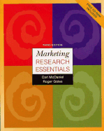 Marketing Research Essentials with Free Student CD-ROM - McDaniel, Carl, and Gates, Roger