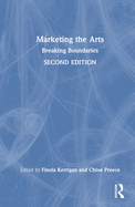 Marketing the Arts: Breaking Boundaries