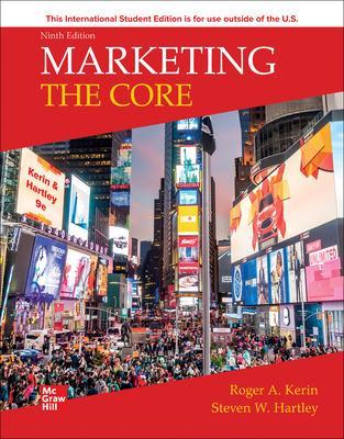 Marketing: The Core ISE - Kerin, Roger, and Hartley, Steven