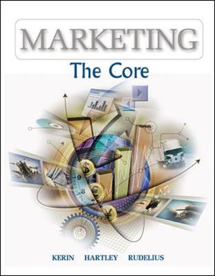 Marketing: The Core with Powerweb - Kerin, Roger A, and Hartley, Steven W, and Rudelius, William