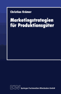 Marketingstrategien Fur Produktionsguter