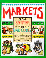 Markets: From Barter to Bar Codes