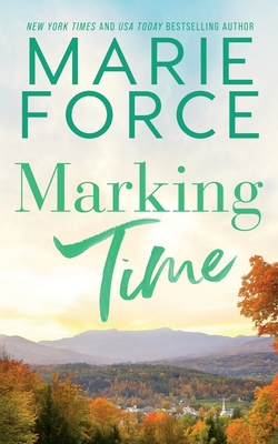 Marking Time - Force, Marie