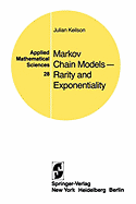 Markov Chain Models -- Rarity and Exponentiality