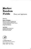 Markov Random Fields: Theory & Applications