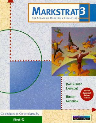 Markstrat3: The Strategic Marketing Simulation with Student Software - Larreche, Jean-Claude, and Porter, Admiral, and Tucker, Jonathan B