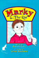Marky & the Rat