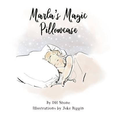 Marla's Magic Pillowcase - Stone, D H