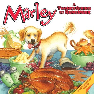 Marley: A Thanksgiving to Remember - Grogan, John