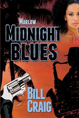 Marlow: Midnight Blues - Craig, Bill