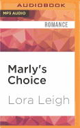 Marly's Choice