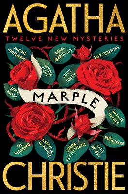 Marple: Twelve New Mysteries - Christie, Agatha, and Alderman, Naomi, and Bardugo, Leigh