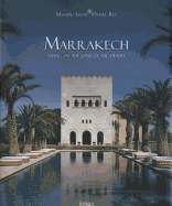 Marrakech: Living on the Edge of the Desert