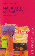 Marriage A-La-Mode - Dryden, John, and Crane, David (Editor)