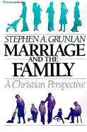 Marriage and the Family, a Christian Perspective