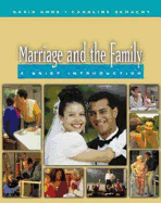 Marriage & the Family: A Briefintroduction