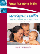 Marriages and Families: Changes, Choices and Constraints: International Edition