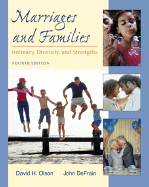 Marriages and Families: Intimacy, Diversity, and Strengths (NAI)