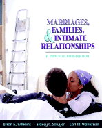 Marriages, Families, and Intimate Relationships: A Practical Introduction - Williams, Brian, and Sawyer, Stacey, and Wahlstrom, Carl M