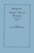 Marriages of McMinn County, Tennessee, 1821-1864