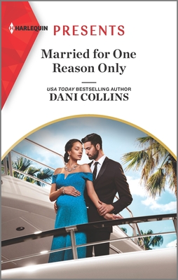 Married for One Reason Only: An Uplifting International Romance - Collins, Dani