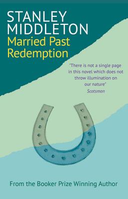 Married Past Redemption - Middleton, Stanley