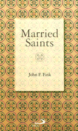 Married Saints
