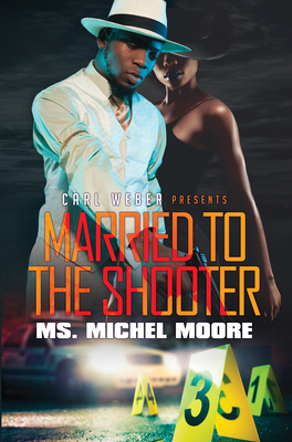 Married to the Shooter - Moore, Michel, Ms.