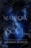 Marrow and Soul: Book 1 of the Vitalian Chronicles