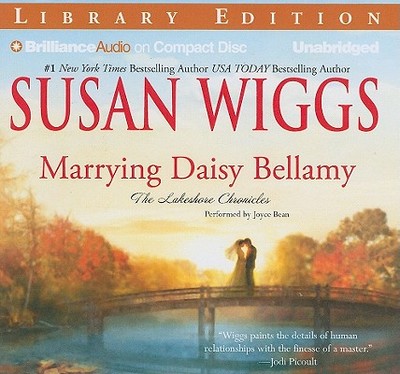 Marrying Daisy Bellamy - Wiggs, Susan, and Bean, Joyce (Read by)