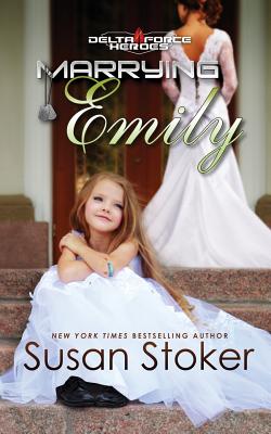 Marrying Emily - Stoker, Susan