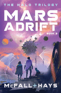 Mars Adrift