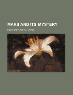 Mars and its mystery