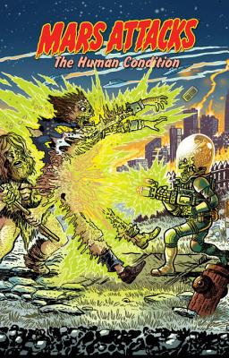 Mars Attacks: The Human Condition - Hembeck, Fred, and Morrison, Bill