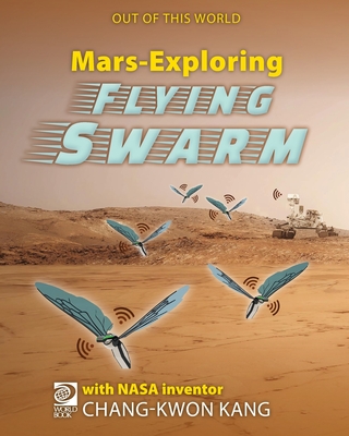 MarsExploring Flying Swarm - Adams, William D