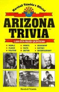 Marshall Trimble's Official Arizona Trivia