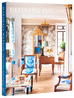 Marshall Watson: Defining Elegance - Watson, Marshall
