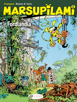 Marsupilami Vol. 6: Fordlandia - Franquin, and Yann