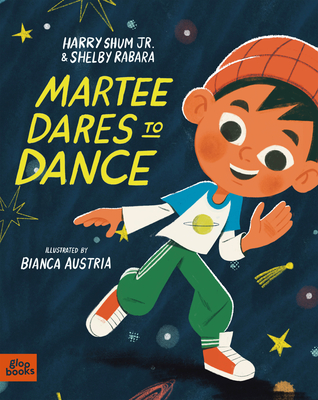 Martee Dares to Dance - Shum Jr, Harry, and Rabara, Shelby