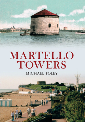 Martello Towers - Foley, Michael