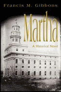 Martha: A Historical Novel