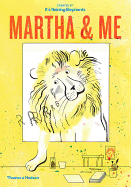 Martha & Me