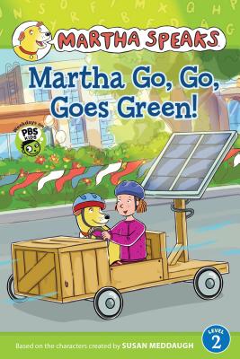 Martha Speaks: Martha Go, Go, Goes Green! (Reader) - Meddaugh, Susan