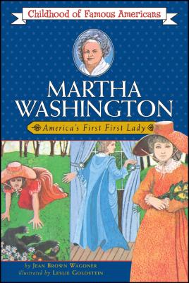 Martha Washington: America's First Lady - Wagoner, Jean Brown