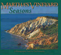 Martha's Vineyard Seasons