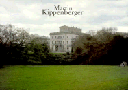 Martin Kippenberger: Vergessene Einrichtungsprobleme in Der Villa Hugel (Villa Merkel), Forgotten Interior Design, Problems at Home - Kippenberger, Martin
