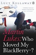 Martin Lukes: Who Move