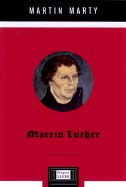 Martin Luther: A Penguin Life
