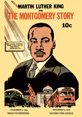Martin Luther King and the Montgomery Story - King, Martin Luther